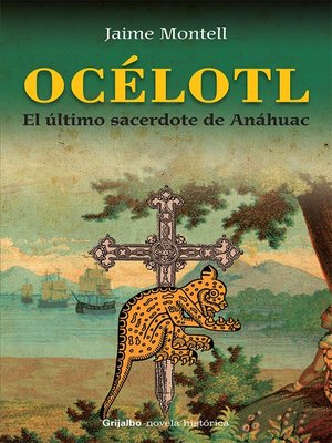 cover image of Océlotl